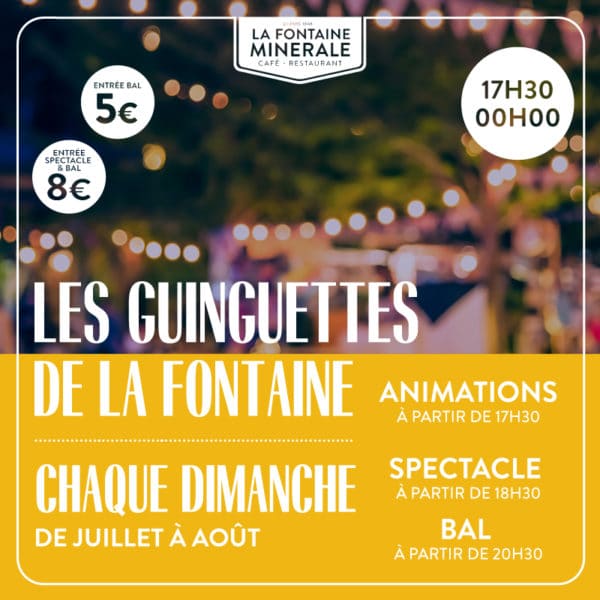 LES GUINGUETTES DE LA FONTAINE