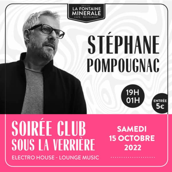 SOIRÉE CLUB SOUS LA VERRIÈRE – 15/10/2022