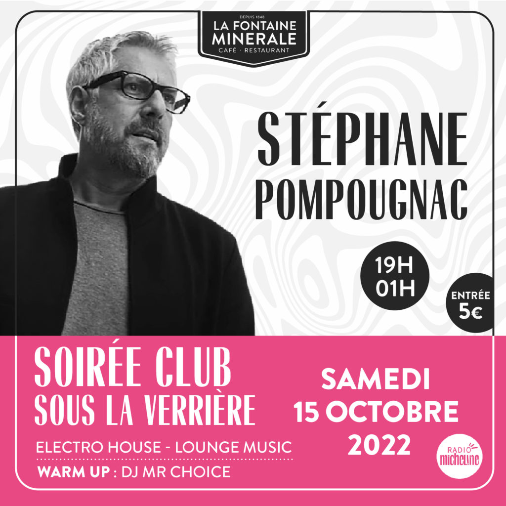 SOIRÉE CLUB SOUS LA VERRIÈRE – 15/10/2022
